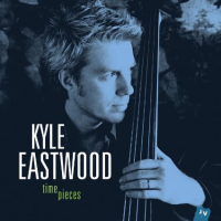Kyle Eastwood, Time Pieces